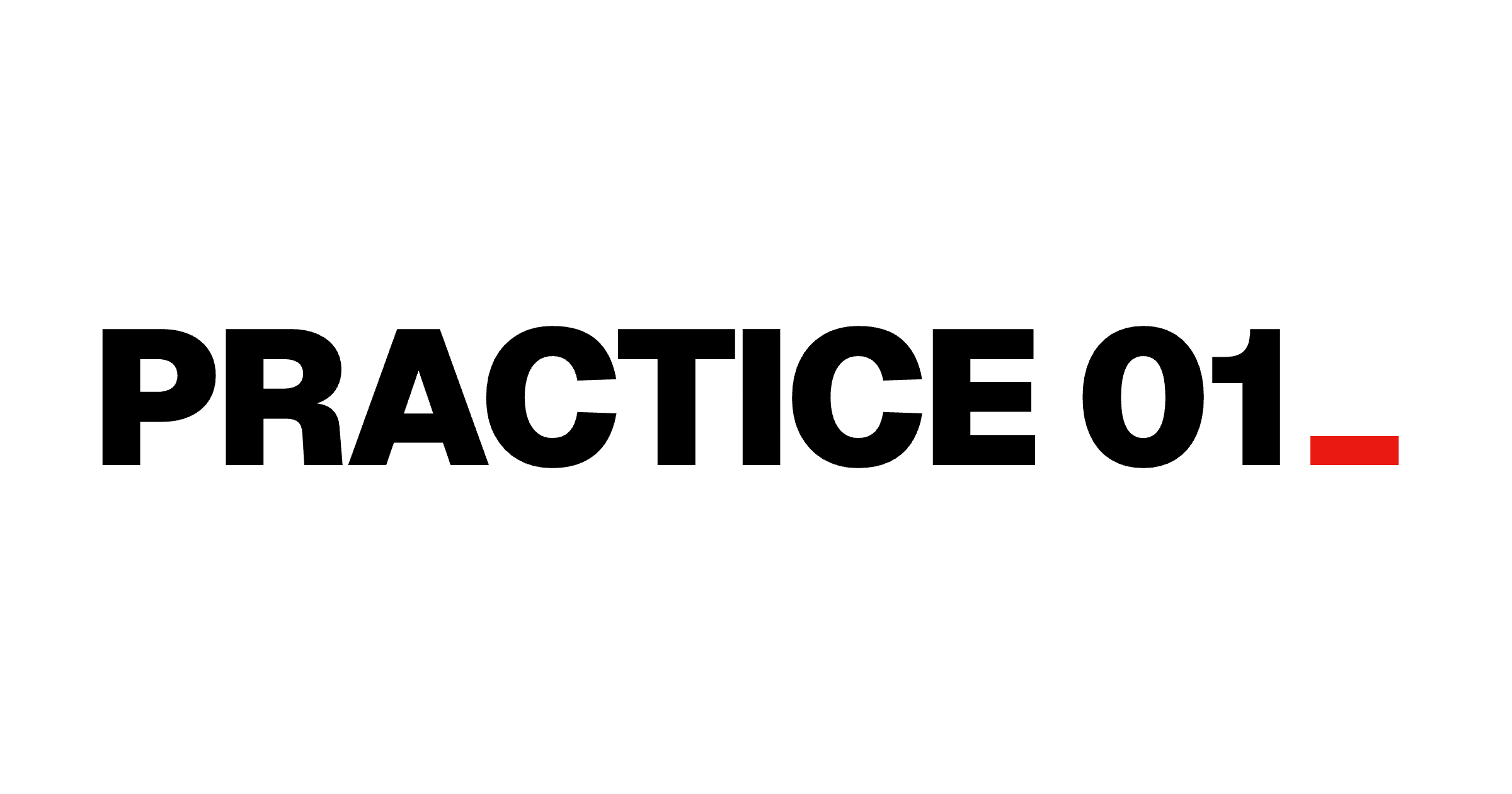 Practice Practi Practice — PRAX